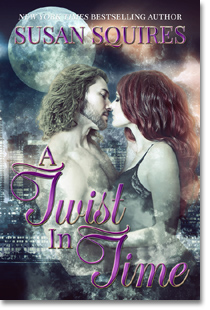 A TWIST IN TIME by Susan Squires